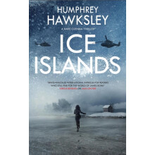 Ice Islands by Humphrey Hawksley Hardcover Book