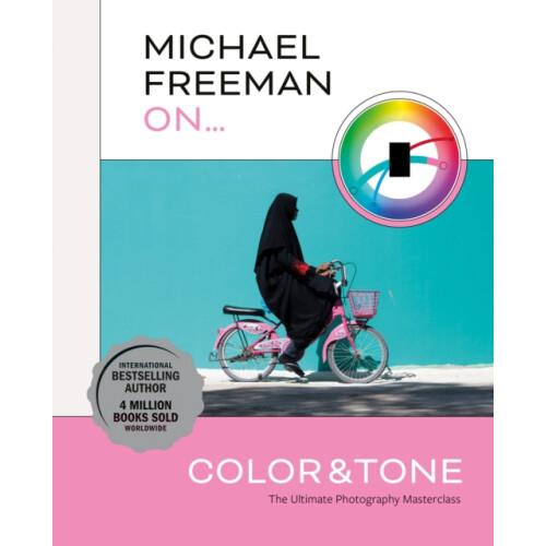 Michael Freeman On... Color amp Tone by Michael Freeman Paperback Book