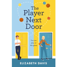 The Player Next Door by Elizabeth Davis Paperback Book