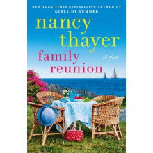 Family Reunion by Nancy Thayer Paperback Book