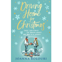 Driving Home for Christmas by Joanna Bolouri Paperback Book