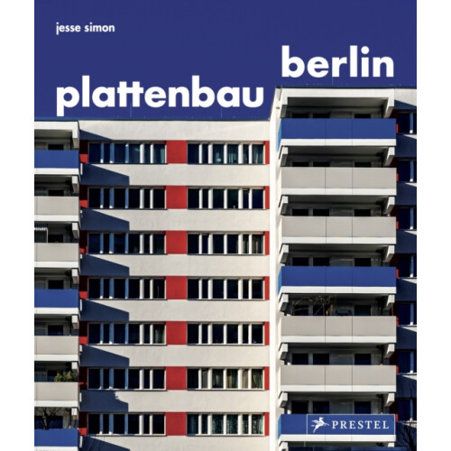 Plattenbau Berlin by Jesse Simon Hardcover Book