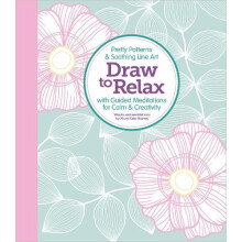 Draw to Relax by Mary Kate Murray Paperback Book