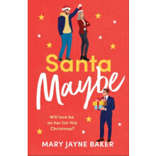 Santa Maybe by Mary Jayne Baker Paperback Book