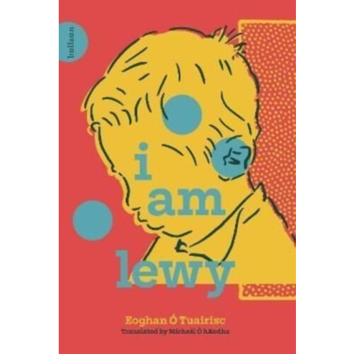 I Am Lewy by Eoghan O Tuairisc Hardcover Book