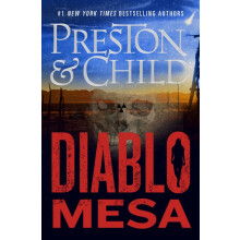 Diablo Mesa by Douglas PrestonLincoln Child Hardcover Book