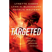 Targeted Three Romantic Suspense Novellas by Natalie Walters Paperback
