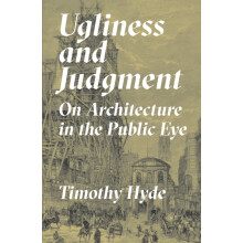 Ugliness and Judgment by Timothy Hyde Paperback Book