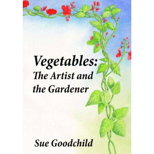 Vegetables by Sue Goodchild Paperback Book