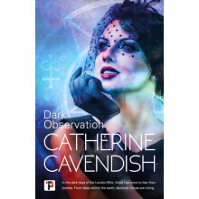 Dark Observation by Catherine Cavendish Paperback Book