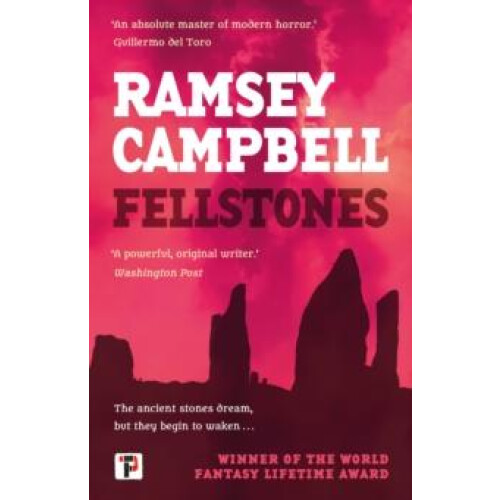 Fellstones by Ramsey Campbell Paperback Book
