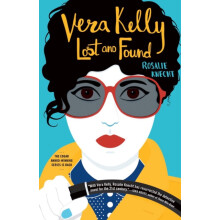 Vera Kelly Lost and Found by Rosalie Knecht Paperback Book