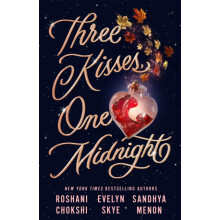 Three Kisses One Midnight by Sandhya Menon Paperback Book