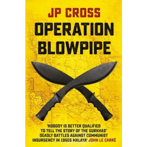 Operation Blowpipe by JP Cross Paperback Book