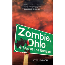 Zombie Ohio by Scott Kenemore Paperback Book