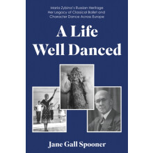 A Life Well Danced Maria Zybinas Russian Heritage Her Legacy of Classi