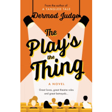 The Plays the Thing by Dermod Judge Paperback Book