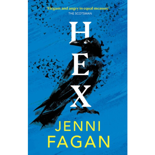 Hex by Jenni Fagan Paperback Book