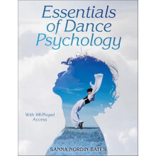 Essentials of Dance Psychology by Sanna NordinBates Paperback Book