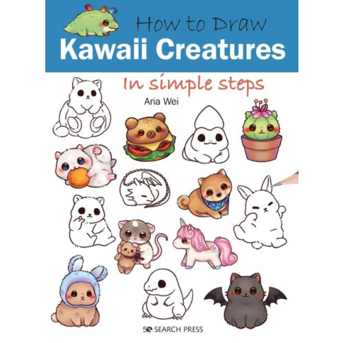 How to Draw Kawaii Creatures by Aria Wei Paperback Book