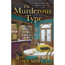 The Murderous Type by Sue Minix Paperback Book