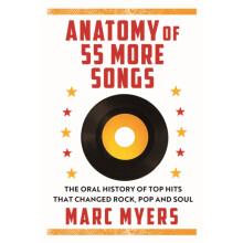 Anatomy of 55 More Songs by Marc Myers Hardcover Book