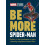Marvel Studios Be More SpiderMan by Kelly Knox Hardcover Book 1