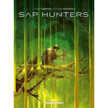 Sap Hunters by Laurent Genefort Hardcover Book