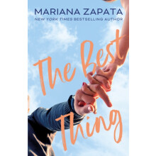 The Best Thing by Mariana Zapata Paperback Book