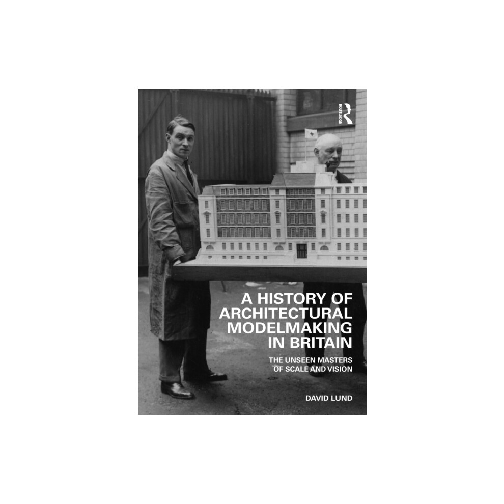 Riachristiecollections A History Of Architectural Modelmaking In Britain By David Lund Paperb