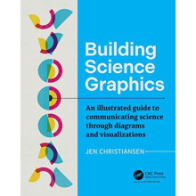 Building Science Graphics by Jen Christiansen Paperback Book