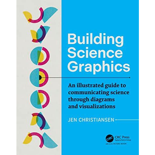 Building Science Graphics by Jen Christiansen Paperback Book