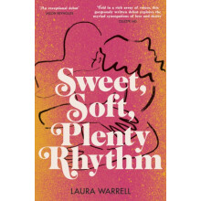 Sweet Soft Plenty Rhythm by Laura Warrell Hardcover Book