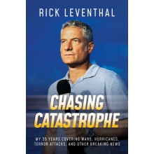 Chasing Catastrophe by Rick Leventhal Hardcover Book