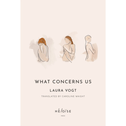 What Concerns Us by Laura Vogt Paperback Book