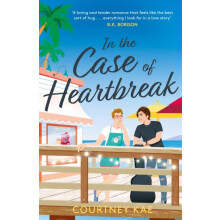 In the Case of Heartbreak by Courtney Kae Paperback Book