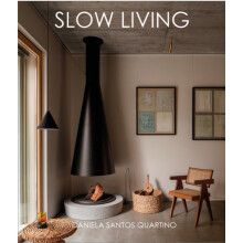 Slow Living by Daniela Santos Quartino Hardcover Book