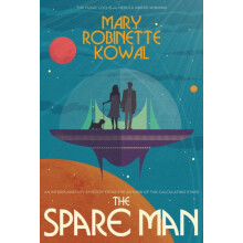 The Spare Man by Mary Robinette Kowal Paperback Book