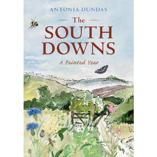 The South Downs by Antonia Dundas Paperback Book