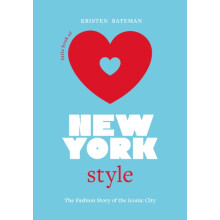 Little Book of New York Style by Kristen Bateman Hardcover Book