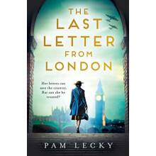 The Last Letter from London by Pam Lecky Paperback Book