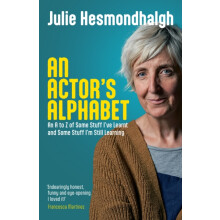 An Actors Alphabet by Julie Hesmondhalgh Paperback Book
