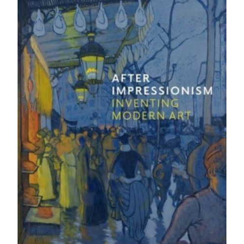After Impressionism by MaryAnne Stevens Hardcover Book