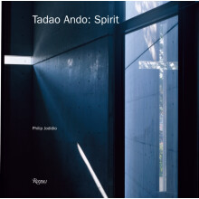 Tadao Ando Spirit by Philip Jodidio Hardcover Book