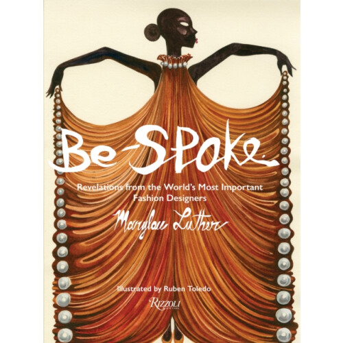 BeSpoke by Ruben Toledo Hardcover Book