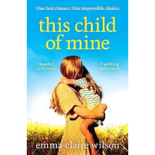 This Child of Mine by EmmaClaire Wilson Paperback Book
