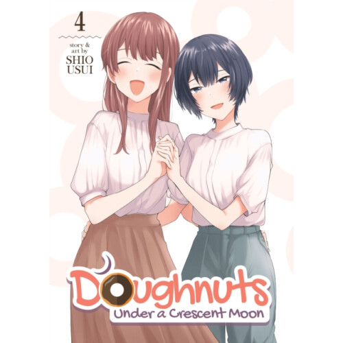 Doughnuts Under a Crescent Moon Vol. 4 by Shio Usui Paperback Book