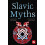 Slavic Myths Paperback Book 1