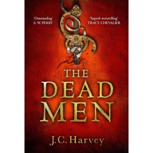The Dead Men by J. C. Harvey Hardcover Book