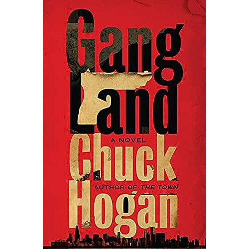 Gangland by Chuck Hogan Paperback Book